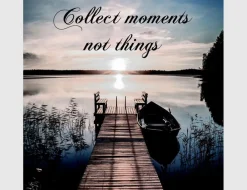 Bild Collect moments not things